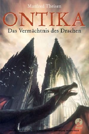 [Terra Fantasy 93] • Ontika, Das Vermächtnis des Drachen